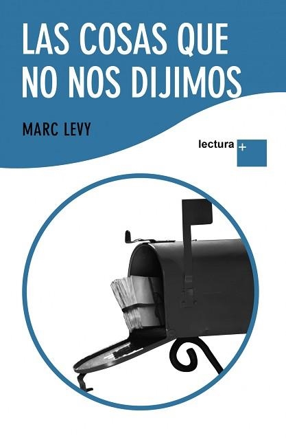 COSAS QUE NO NOS DIJIMOS, LAS (LECTURA +) | 9788408101185 | LEVY, MARC | Llibreria Aqualata | Comprar libros en catalán y castellano online | Comprar libros Igualada