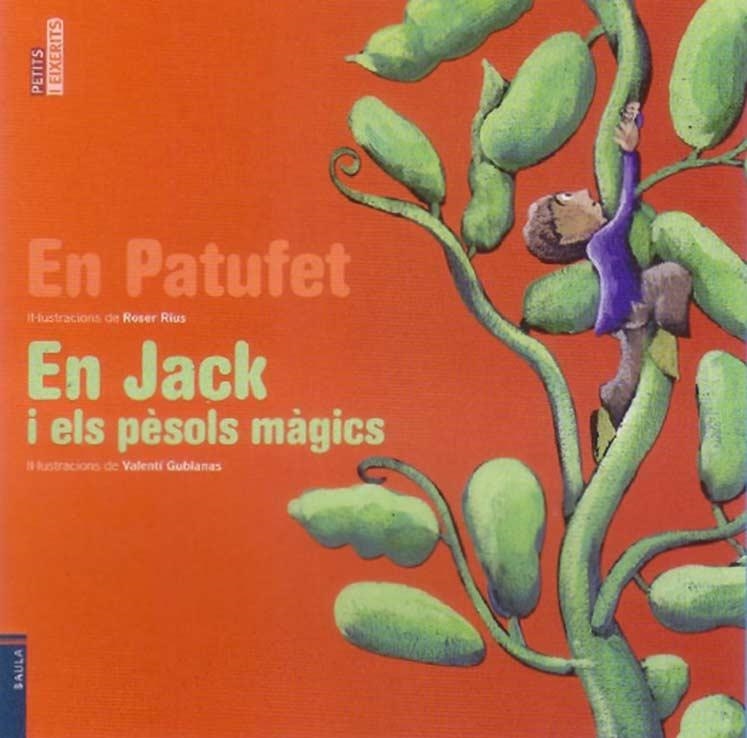 EN PATUFET / EN JACK I ELS PESOS MAGICS | 9788447922857 | CONTES POPULARS | Llibreria Aqualata | Comprar libros en catalán y castellano online | Comprar libros Igualada