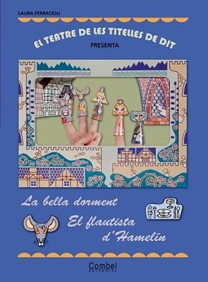 BELLA DORMENT, LA / FLAUTISTA D'HAMELIN (TITELLES DE DIT) | 9788498255652 | FERRACIOLI, LAURA | Llibreria Aqualata | Comprar llibres en català i castellà online | Comprar llibres Igualada