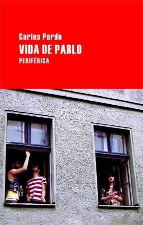 VIDA DE PABLO (LARGO RECORRIDO 17) | 9788492865307 | PARDO, CARLO | Llibreria Aqualata | Comprar libros en catalán y castellano online | Comprar libros Igualada