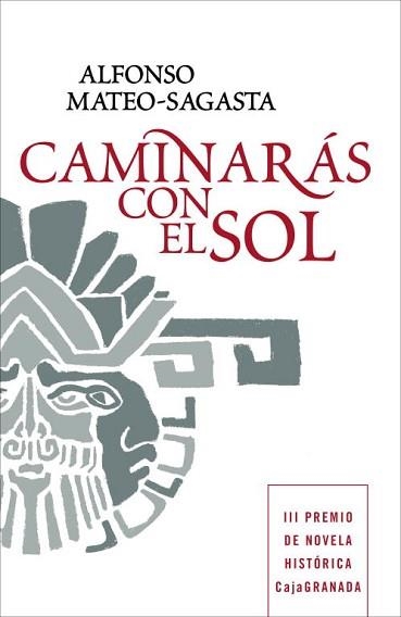 CAMINARAS CON EL SOL | 9788425346781 | MATEO-SAGASTA, ALFONSO | Llibreria Aqualata | Comprar libros en catalán y castellano online | Comprar libros Igualada