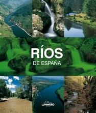 RIOS DE ESPAÑA | 9788497857307 | JOAQUÍN ARAÚJO | Llibreria Aqualata | Comprar libros en catalán y castellano online | Comprar libros Igualada
