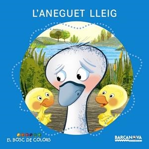 ANEGUET LLEIG, L' (BOSC DE COLORS) - PAL I LLIGADA | 9788448926946 | BALDÓ, ESTEL/GIL, ROSA/SOLIVA, MARIA | Llibreria Aqualata | Comprar libros en catalán y castellano online | Comprar libros Igualada