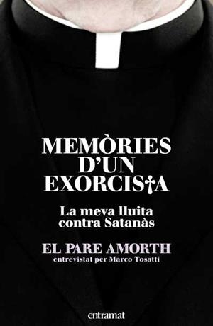MEMORIES D'UN EXORCISTA (CATALA) | 9788493573294 | PADRE AMORTH | Llibreria Aqualata | Comprar llibres en català i castellà online | Comprar llibres Igualada