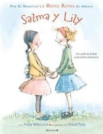SALMA Y LILY (ALBUM IL·LUSTRAT) | 9788466647038 | AL ABDALA, RANIA / DIPUCCHIO, KELLY / TUSA, TRICIA | Llibreria Aqualata | Comprar libros en catalán y castellano online | Comprar libros Igualada