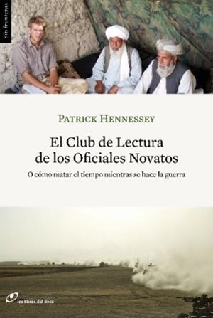 CLUB DE LECTURA DE LOS OFICIALES NOVATOS, | 9788415070047 | HENNESSEY, PATRICK | Llibreria Aqualata | Comprar llibres en català i castellà online | Comprar llibres Igualada