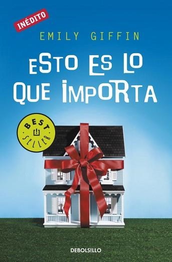 ESTO ES LO QUE IMPORTA (BEST SELLER 685/5) | 9788499088020 | GIFFIN, EMILY | Llibreria Aqualata | Comprar libros en catalán y castellano online | Comprar libros Igualada