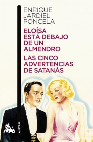 ELOISA ESTA DEBAJO DE UN ALMENDRO / LAS CINCO (AUSTRAL 71) | 9788467035995 | JARDIEL PONCELA, ENRIQUE | Llibreria Aqualata | Comprar llibres en català i castellà online | Comprar llibres Igualada