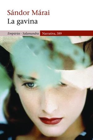 GAVINA, LA (NARRATIVA 389) | 9788497876933 | MARAI, SANDOR | Llibreria Aqualata | Comprar llibres en català i castellà online | Comprar llibres Igualada