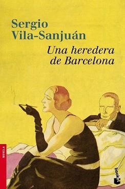 UNA HEREDERA DE BARCELONA (BOOKET 2357) | 9788423344208 | VILA-SANJUAN, SERGIO | Llibreria Aqualata | Comprar libros en catalán y castellano online | Comprar libros Igualada