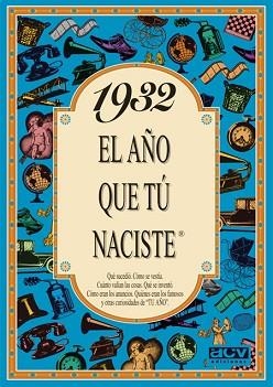 1932 EL AÑO QUE TU NACISTE | 9788488907691 | Llibreria Aqualata | Comprar libros en catalán y castellano online | Comprar libros Igualada