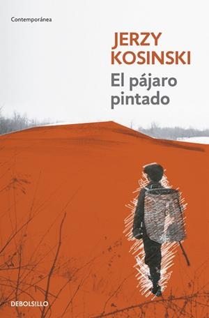 PAJARO PINTADO, EL (CONTEMPORANEA) | 9788499081458 | KOSINSKI, JERZY | Llibreria Aqualata | Comprar llibres en català i castellà online | Comprar llibres Igualada