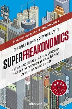 SUPERFREAKONOMICS (BEST SELLER 883) | 9788499088136 | DUBNER, STEPHEN J / LEVITT, STEVEN D. | Llibreria Aqualata | Comprar llibres en català i castellà online | Comprar llibres Igualada