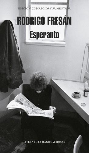 ESPERANTO (LITERATURA MONDADORI 461) | 9788439723950 | FRESAN, RODRIGO | Llibreria Aqualata | Comprar libros en catalán y castellano online | Comprar libros Igualada