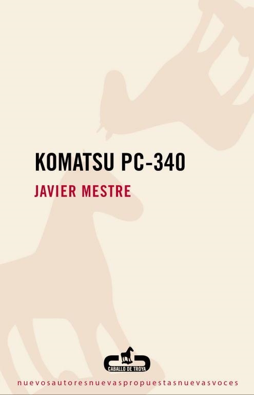 KOMATSU PC-340 | 9788496594753 | MESTRE, JAVIER | Llibreria Aqualata | Comprar libros en catalán y castellano online | Comprar libros Igualada