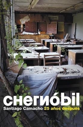 CHERNOBIL | 9788483069103 | CAMACHO, SANTIAGO | Llibreria Aqualata | Comprar libros en catalán y castellano online | Comprar libros Igualada