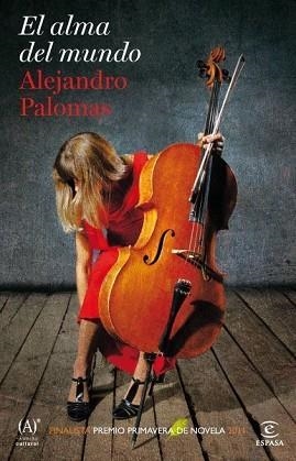 ALMA DEL MUNDO, EL | 9788467036190 | PALOMAS, ALEJANDRO | Llibreria Aqualata | Comprar llibres en català i castellà online | Comprar llibres Igualada