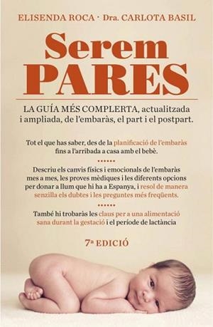 SEREM PARES | 9788401387692 | ROCA, ELISENDA / BASIL, DRA. CARLOTA | Llibreria Aqualata | Comprar libros en catalán y castellano online | Comprar libros Igualada