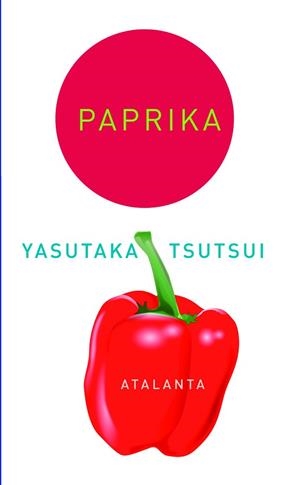 PAPRIKA | 9788493724795 | TSUTSUI, YASUTAKA | Llibreria Aqualata | Comprar llibres en català i castellà online | Comprar llibres Igualada