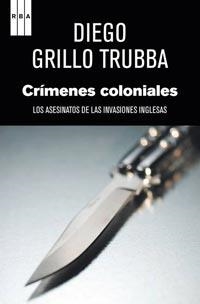 CRIMENES COLONIALES (SERIE NEGRA 114) | 9788498679755 | GRILLO TRUBBA, DIEGO | Llibreria Aqualata | Comprar llibres en català i castellà online | Comprar llibres Igualada