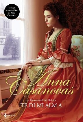 TE DI MI ALMA (ESENCIA) | 9788408100270 | CASANOVAS, ANNA | Llibreria Aqualata | Comprar libros en catalán y castellano online | Comprar libros Igualada