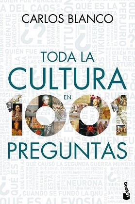 TODA LA CULTURA EN 1001 PREGUNTAS (BOOKET 9284) | 9788467036435 | BLANCO, CARLOS | Llibreria Aqualata | Comprar libros en catalán y castellano online | Comprar libros Igualada