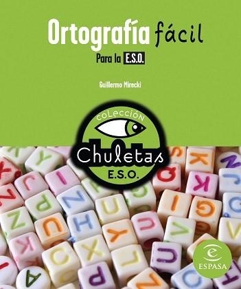 ORTOGRAFIA FACIL PARA LA ESO | 9788467036817 | GUILLERMO MIRECKI | Llibreria Aqualata | Comprar libros en catalán y castellano online | Comprar libros Igualada