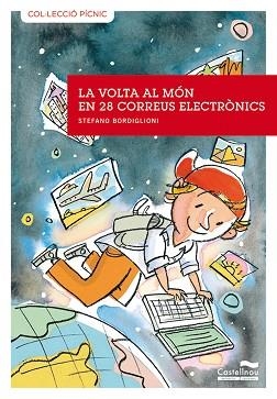 VOLTA AL MON EN 29 CORREUS ELECTRONICS, LA (PICNIC 3) +10 | 9788489625747 | BORDIGLIONI, STEFANO | Llibreria Aqualata | Comprar libros en catalán y castellano online | Comprar libros Igualada