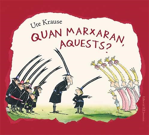 QUAN MARXARAN AQUESTS? (ALBUM I·LUSTRAT) | 9788426138279 | KRAUSE, UTE | Llibreria Aqualata | Comprar llibres en català i castellà online | Comprar llibres Igualada