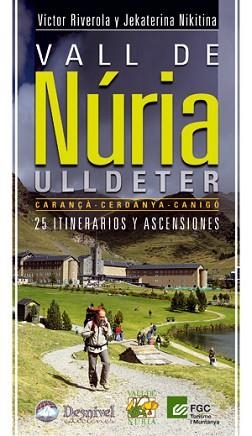 VALL DE NURIA. 25 ITINERARIOS Y ASCENSIONES | 9788498292138 | Llibreria Aqualata | Comprar libros en catalán y castellano online | Comprar libros Igualada