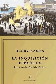 INQUISICION ESPAÑOLA, LA | 9788498921984 | HENRY KAMEN | Llibreria Aqualata | Comprar libros en catalán y castellano online | Comprar libros Igualada