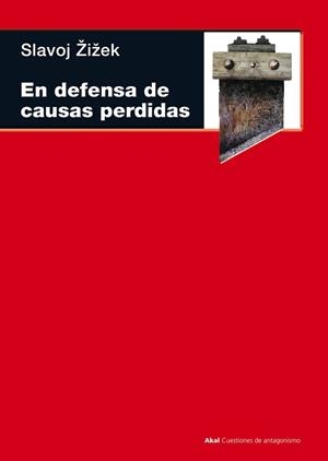 EN DEFENSA DE LAS CAUSAS PERDIDAS | 9788446029571 | ZIZEK, SLAVOJ | Llibreria Aqualata | Comprar llibres en català i castellà online | Comprar llibres Igualada