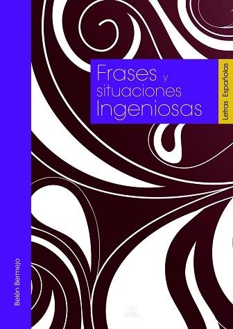 FRASES Y SITUACIONES INGENIOSAS | 9788466221276 | MELGAR, LUIS T. | Llibreria Aqualata | Comprar libros en catalán y castellano online | Comprar libros Igualada