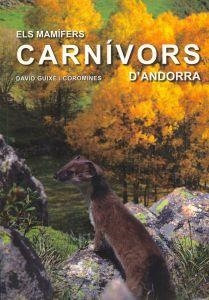 MAMIFERS CARNIVORS D'ANDORRA, ELS | 9788499650364 | GUIXE I COROMINES, DAVID | Llibreria Aqualata | Comprar llibres en català i castellà online | Comprar llibres Igualada