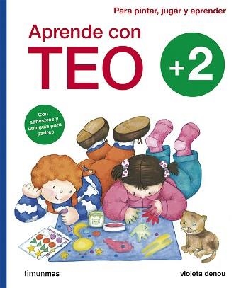 APRENDE CON TEO +2 | 9788408101901 | VIOLETA DENOU | Llibreria Aqualata | Comprar libros en catalán y castellano online | Comprar libros Igualada