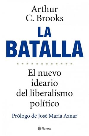 BATALLA, LA | 9788408101956 | BROOKS, ARTHUR C. | Llibreria Aqualata | Comprar libros en catalán y castellano online | Comprar libros Igualada