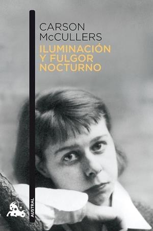 ILUMINACION Y FULGOR NOCTURNO (AUSTRAL 718) | 9788432248313 | MCCULLERS, CARSON | Llibreria Aqualata | Comprar libros en catalán y castellano online | Comprar libros Igualada