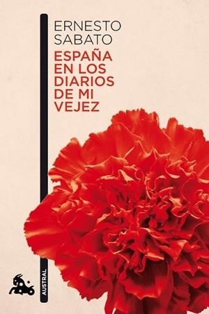 ESPAÑA EN LOS DIARIOS DE MI VEJEZ (AUSTRAL 709) | 9788432248320 | SABATO, ERNESTO | Llibreria Aqualata | Comprar llibres en català i castellà online | Comprar llibres Igualada