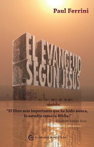 EVANGELIO SEGUN JESUS, EL | 9788493809133 | FERRINI, PAUL | Llibreria Aqualata | Comprar libros en catalán y castellano online | Comprar libros Igualada