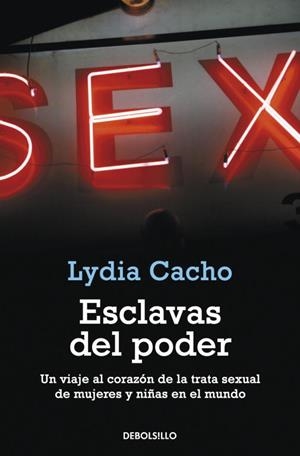ESCLAVAS DEL PODER (DEBOLSILLO CRONICA 270) | 9788499088556 | CACHO, LYDIA | Llibreria Aqualata | Comprar libros en catalán y castellano online | Comprar libros Igualada