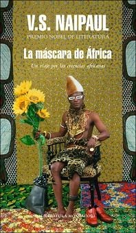 MASCARA DE AFRICA, LA (LIT MOND 464) | 9788439723691 | NAIPAUL, V.S. | Llibreria Aqualata | Comprar libros en catalán y castellano online | Comprar libros Igualada