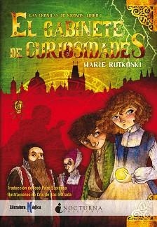 GABINETE DE LAS CURIOSIDADES, EL. CRONICAS DE KRONOS I | 9788493801366 | RUTKOSKI, MARIE | Llibreria Aqualata | Comprar libros en catalán y castellano online | Comprar libros Igualada