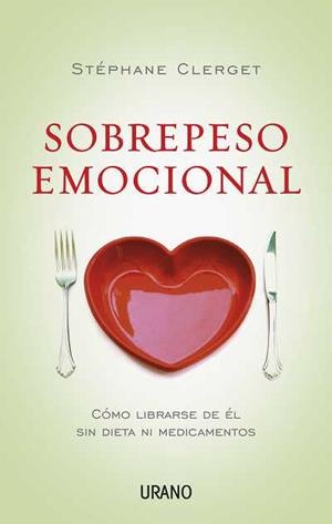 SOBREPESO EMOCIONAL | 9788479537777 | CLERGET, STEPHANE | Llibreria Aqualata | Comprar llibres en català i castellà online | Comprar llibres Igualada