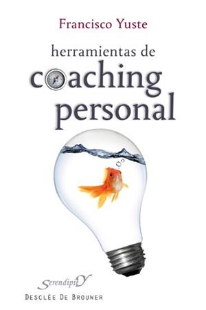 HERRAMIENTAS DE COACHING PERSONAL | 9788433024206 | YUSTE, FRANCISCO | Llibreria Aqualata | Comprar libros en catalán y castellano online | Comprar libros Igualada