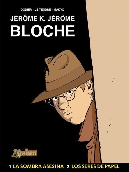 JEROME K JEROME BLOCHE INTEGRAL | 9788492534326 | DODIER / LE TENDRE / MAKYO | Llibreria Aqualata | Comprar libros en catalán y castellano online | Comprar libros Igualada