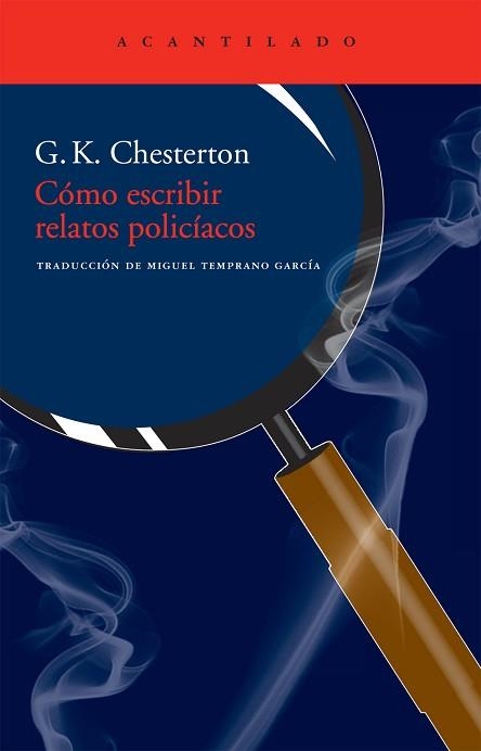 COMO ESCRIBIR RELATOS POLICIACOS | 9788415277125 | CHESTERTON, G.K. | Llibreria Aqualata | Comprar libros en catalán y castellano online | Comprar libros Igualada