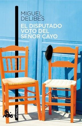 DISPUTADO VOTO DEL SEÑOR CAYO, EL (BOLSILLO AUSTRAL) | 9788423342730 | DELIBES, MIGUEL | Llibreria Aqualata | Comprar llibres en català i castellà online | Comprar llibres Igualada