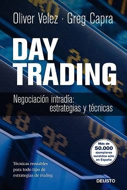DAY TRADING | 9788423428243 | VELEZ, OLIVER / CAPRA, GREG | Llibreria Aqualata | Comprar libros en catalán y castellano online | Comprar libros Igualada