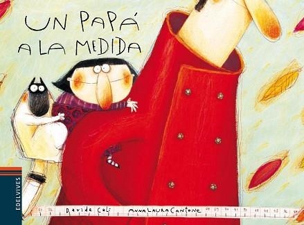 UN PAPA A LA MEDIDA (MINIALBUM) | 9788426380685 | CALI, DAVID / CANTONE, ANNA LAURA | Llibreria Aqualata | Comprar llibres en català i castellà online | Comprar llibres Igualada