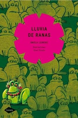 LLUVIA DE RANAS (COMETA +8) | 9788408098980 | LOUREIDO, ANXELA | Llibreria Aqualata | Comprar libros en catalán y castellano online | Comprar libros Igualada